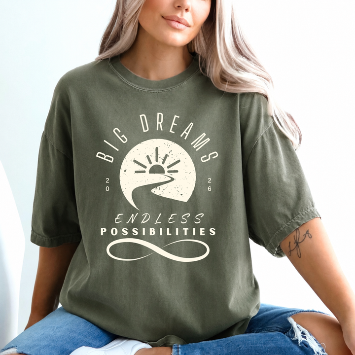 Big Dreams Endless Possibilities T Shirt