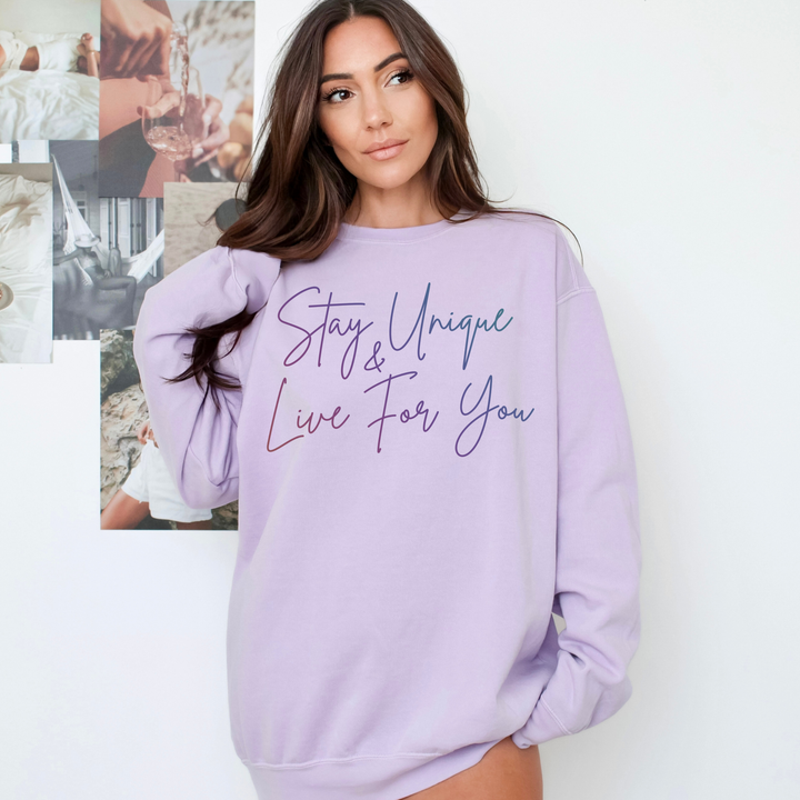 Stay Unique Sweatshirt