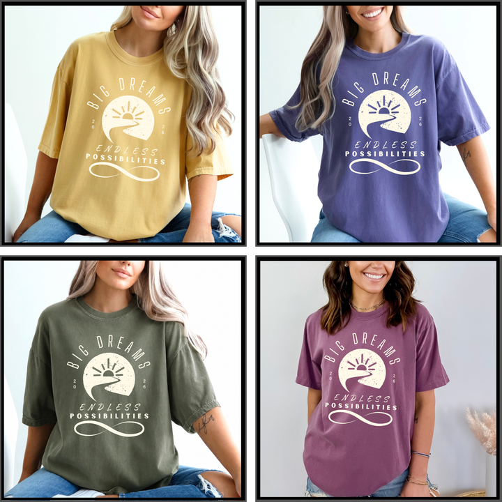 Big Dreams Endless Possibilities T Shirt