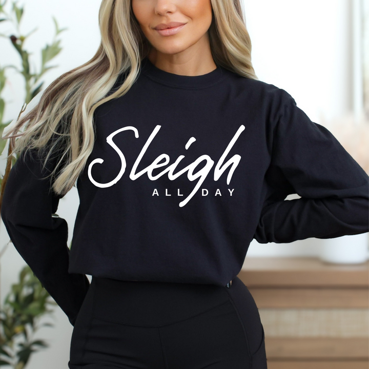 Sleigh All Day Long Sleeve Tee