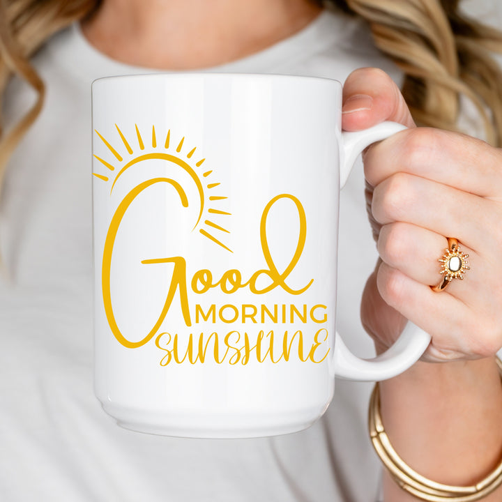 Good Morning Sunshine Coffee Mugs