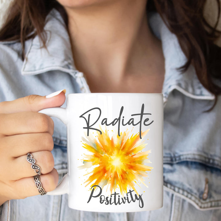 Radiate Positivity Mug, Positive Morning Quote Mug, Affirmation Mug Gift, Morning Motivational Mug, Positive Vibes Daily Reminder Mug Gift