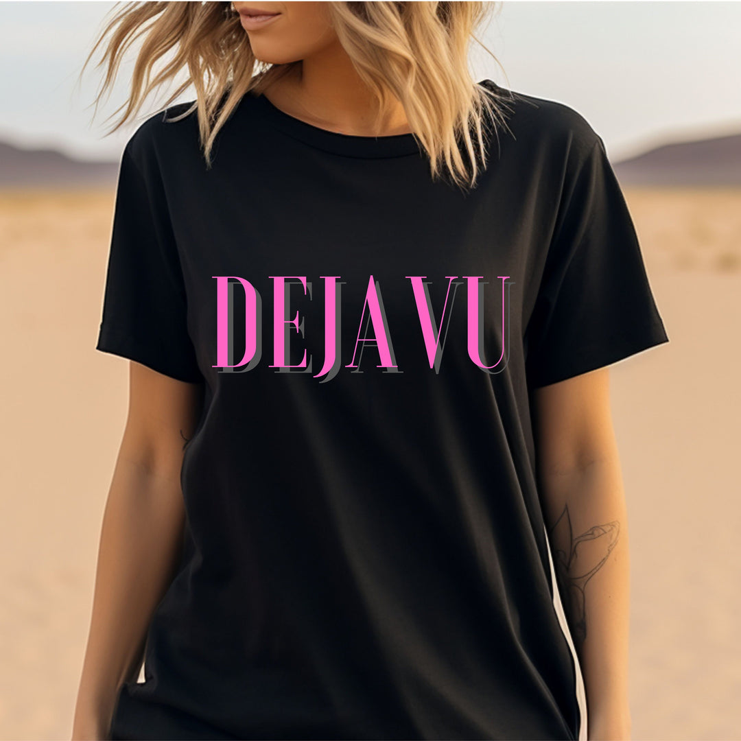 Deja Vu T Shirt