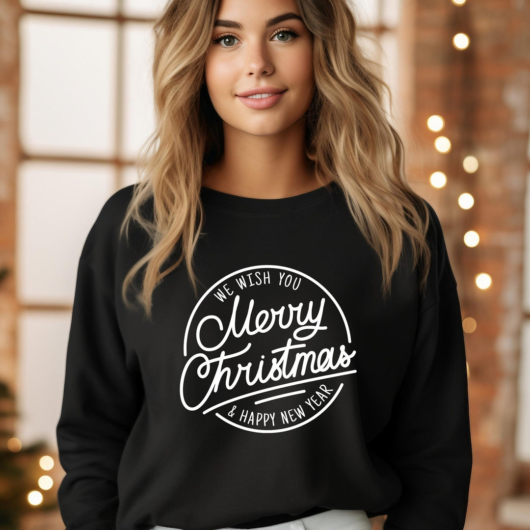 We Wish You A Merry Christmas Sweatshirt