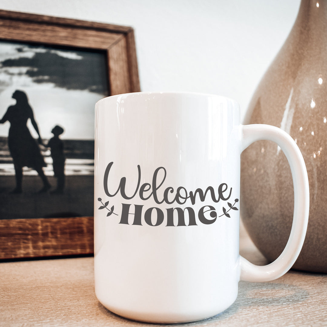 Welcome Home Coffee Mug