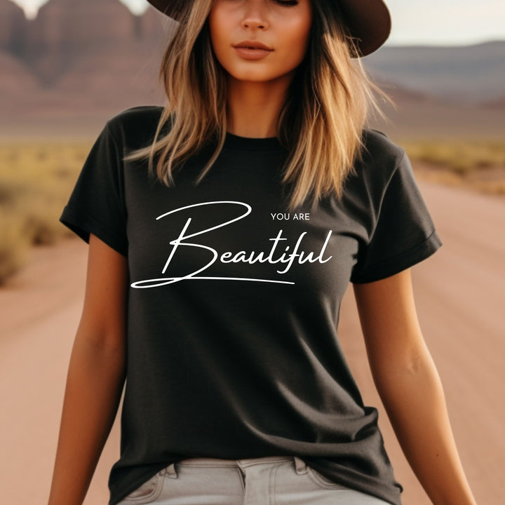 You Are Beautiful T Shirt